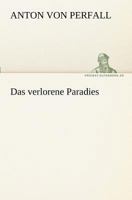 Das Verlorene Paradies 3847238035 Book Cover