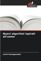 Nuovi algoritmi ispirati all'uomo (Italian Edition) 6630116798 Book Cover