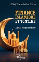 Finance islamique et tontine: Lien de complémentarité (Harmattan Guinée) (French Edition) 2336611244 Book Cover