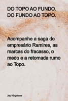 Do Topo Ao Fundo. Do Fundo Ao Topo (Portuguese Edition) 6501185629 Book Cover