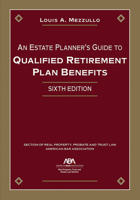 Estate Planners Guide to Qualified Retirement Plan Benefits 1639050884 Book Cover