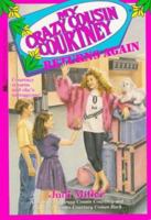 My Crazy Cousin Courtney Returns Again: My Crazy Cousin Courtney Returns Again 0671887335 Book Cover