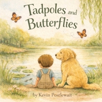 Tadpoles and Butterflies B0GYF2FRQ2 Book Cover