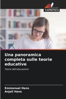 Una panoramica completa sulle teorie educative (Italian Edition) 6208165342 Book Cover