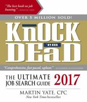 Knock 'em Dead, 2008: The Ultimate Job Search Guide (Knock 'em Dead)