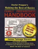 Making the Best of Basics: Family Preparedness Handbook 1882723252 Book Cover