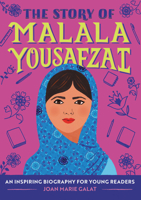 The Story of Malala Yousafzai: A Biography Book for New Readers (The Story Of: A Biography Series for New Readers) 1647396824 Book Cover