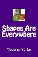 Shapes Are Everywhere 1975911458 Book Cover