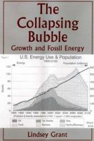 The Collapsing Bubble: Growth And Fossil Energy 193164358X Book Cover
