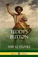 Teddy's Button 1881545334 Book Cover