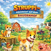 Struppi - Abenteuer auf dem Bauernhof 3384825659 Book Cover