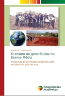 O ensino de geociências no Ensino Médio: Propostas de atividades didáticas para estudos em sala de aula 6139682606 Book Cover