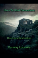 One Less Destination B0FL5BBLZ6 Book Cover