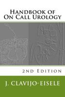 Handbook of on Call Urology 0993176038 Book Cover