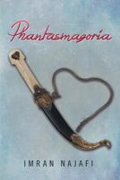 Phantasmagoria 1499088817 Book Cover