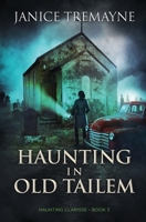 Haunting in Old Tailem : A Supernatural Suspense 0648961508 Book Cover