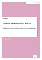 Economic Development in Scotland 3838687353 Book Cover