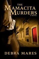 The Mamacita Murders 0985089342 Book Cover
