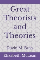 Great Theorists and Theories: David M. Buss B0H3Q3DNCT Book Cover