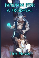 Requiem for a Prodigal B0BW2CNL77 Book Cover