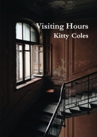 Visiting Hours 1913201155 Book Cover
