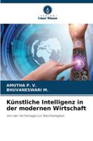 Künstliche Intelligenz in der modernen Wirtschaft 6208704405 Book Cover