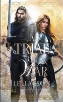A Trial of War (Valdor Series) B0GXRTHJ1G Book Cover