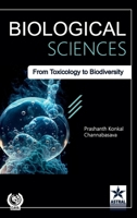 Biological Sciences: From Toxicology to Biodiversity 9371701021 Book Cover