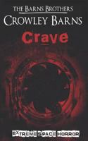 Crave: Extreme Space Horror 1718085974 Book Cover