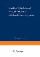 Modeling, estimation and their applications for distributed parameter systems 3540091424 Book Cover
