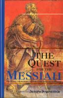 The Quest for the Messiah: The History, Literature and Theology of the Johannine Community 0687351537 Book Cover
