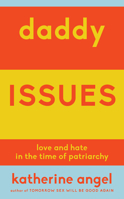 Daddy Issues 1839764376 Book Cover