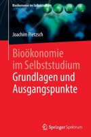 Bio?konomie Im Selbststudium: Grundlagen und Ausgangspunkte 3662610248 Book Cover