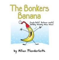 The Bonkers Banana 1841613878 Book Cover