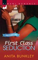 First Class Seduction 0373861656 Book Cover