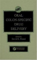 Oral Colon-Specific Drug Delivery 0849366887 Book Cover
