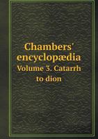 Chambers's encyclop�dia; a dictionary of universal knowledge Volume 3 1175093572 Book Cover