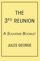 The 3rd Reunion: A Souvenir Booklet 0595428932 Book Cover