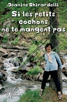 Si les petits cochons ne te mangent pas (French Edition) 2332589910 Book Cover