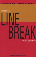 Line Break: Poetry As Social Practice 1931896186 Book Cover