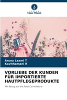 Vorliebe Der Kunden Für Importierte Hautpflegeprodukte (German Edition) 6209860672 Book Cover