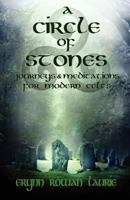 A Circle of Stones 1905713770 Book Cover