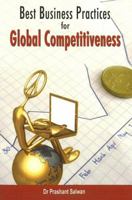Best Business Practices for Global Competitiveness 8120734645 Book Cover