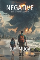 Negative: Book 1: The Rh Factor War B0DV3RC1ZB Book Cover