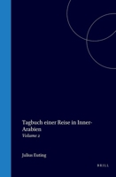 Tagbuch einer Reise in Inner-Arabien: Volume 2 (German Edition) 9004571353 Book Cover