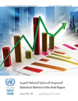 Statistical Abstract of the Arab Region, Issue No. 34 9211283833 Book Cover