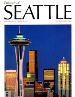 Portrait of Seattle 1558680012 Book Cover