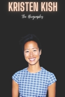 Kristen Kish: The Biography B0DVBD19SD Book Cover
