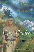 Orah The Deathless Dancer, Third Thunder, Book 1 (Fall of Etan) 0984323333 Book Cover