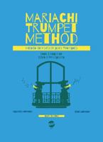 Mariachi Trumpet Method: Book 1 Beginner / Método de Mariachi para Trompeta: Libro 1 Principiante 0999903004 Book Cover
